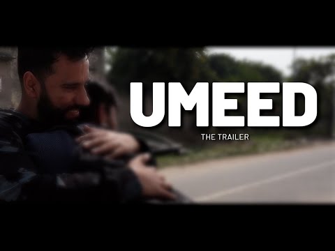 Umeed (The Trailer) | Kyoki Umeed Pe Duniya Kaayam Hai ❤️