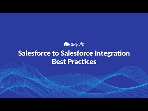 Salesforce to Salesforce Integration Tutorial