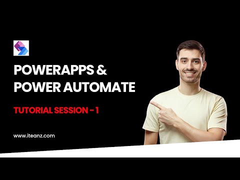 PowerApps & Power Automate Tutorial - Introduction to PowerApps & PowerAutomate Training - Session 1