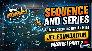Arithmetic mean and sum of n terms of AP (sequence and series) foundation maths 