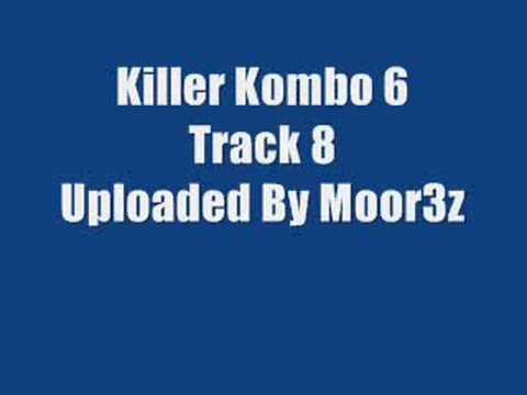 Killer Kombo 6 - Track 8