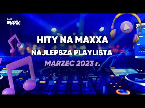 Playlista na imprezę! Marzec 2023