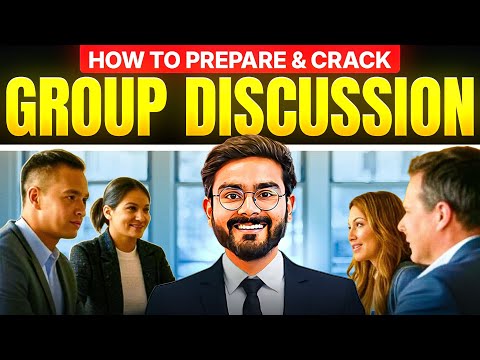 Become a GD Star | How to prepare for & CRACK Group discussions for IIMs