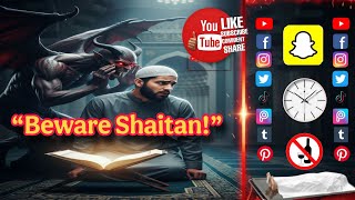 😈 Shaitan Ka Sabse Khatarnaak Attack 😱 Must Watch! #motivation 