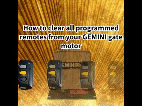 How to clear/erase all remotes on your GEMINI gate motor.