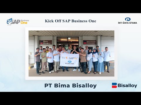 Kick Off Implementation SAP Business One di PT. Bima Bisalloy