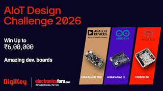 Register Now for the AIoT Design Challenge 2026. Build, Submit & Win Prizes!
