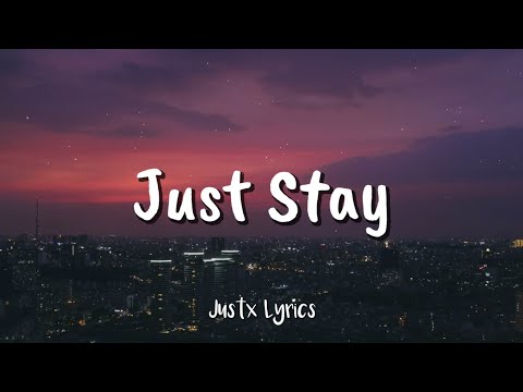 Skusta Clee x Jroa - Just Stay (Lyrics Video) 🎵