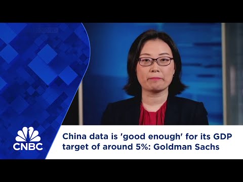 China data is 'good enough' for its GDP target of around 5%: Goldman Sachs