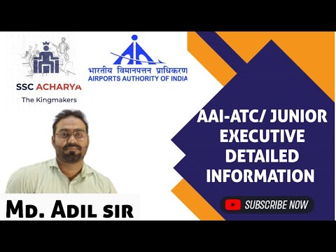 AAI-ATC / Junior Executive Detailed Information