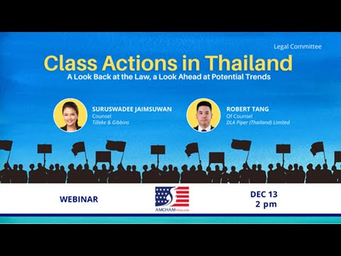 [EN] Class Actions in Thailand : A Look Back at the Law, a Look Ahead at Potential Trends