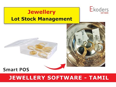 Lot Stock Management | Stock Room | Jewellery Billing Software | Tamil | Smart POS
