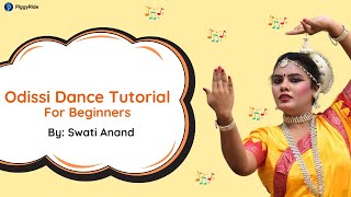 Odissi Dance Tutorial For Beginners | Basic Steps, Bhumi Pranam, Exercises, Footwork