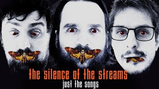 Silence of the Stream - Just the Songs | The Longest Johns Singing Stream