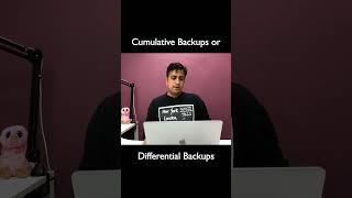 Cumulative backups or Differential backups