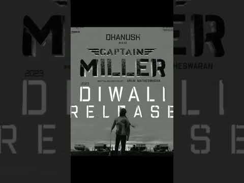 KILLER KILLER CAPTAIN MILLER💥🤗 DIWALI RELEASE 2023💥#shorts #dhanush #x2tsathish