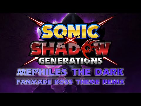 Sonic x Shadow Generations | Fanmade Mephiles Boss Theme (Remix)