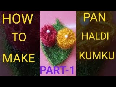 HOW TO MAKE A WOOLEN PAN-HALDI-KUNKU  |PAN-HALDI-KUNKU PART-1| HOW TO MAKE WOOLEN PAN HALDI KUNKU |