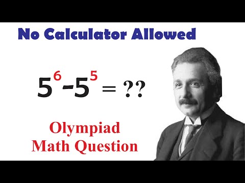 Nice Olympiad Math l Evaluating 5^6 - 5^5 in Seconds l Math Olympiad Challenge