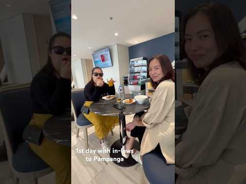1st day with in-laws to Pampanga #magalangpampanga #clarkpampanga