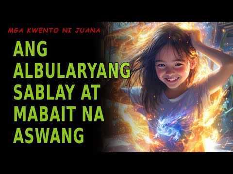 ANG ALBULARYANG SABLAY AT ANG MABAIT NA ASWANG | Kwentong Aswang | True Story