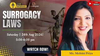 Surrogacy Laws Explained by Adv. Mohini Priya