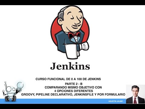 CI/CD -Jenkins con Groovy, pipelines declarativos y jobs por formularios con bash