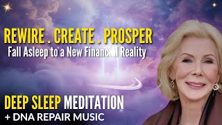 Wealth & Abundance Subconscious Reprogramming | Sleep Meditation (Louise Hay)