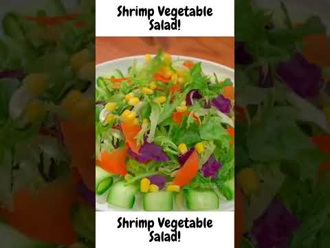 Shrimp and Vegetable Salad Recipe ideas - Fresh and Delicious! #shorts #youtubeshorts