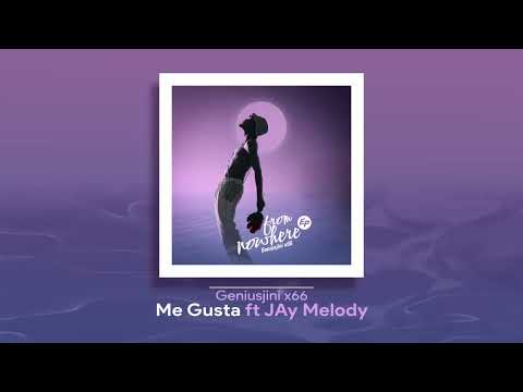 Geniusjini x66  Ft Jay melody  Me gusta _0fficial Audio
