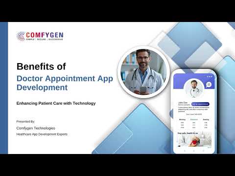 Benefits of Doctor Appointment App Development | Revolutionizing Digital Healthcare with Comfygen