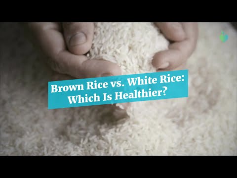 Brown Rice vs. White Rice: Which Is Healthier?