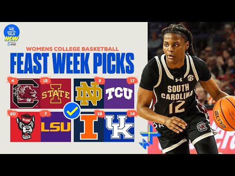 Preview & Picks for EVERY Top 25 Game in WCBB [FULL FEAST WEEK PREDICTIONS] I WNTT NOW