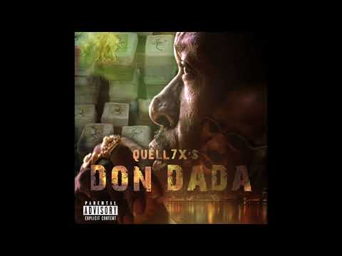 Don Dada | QUELL7X's