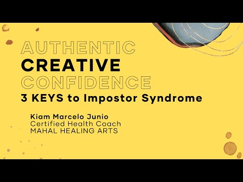 Authentic Creative Confidence: 3 Keys to Impostor Syndrome