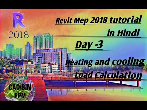 Heating And Cooling Load analysis in Revit MEP Day-03