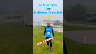 26 mile trek for Alzheimer’s Society #youtuber #adventure #travel #fyp #youtube #youtubeshorts