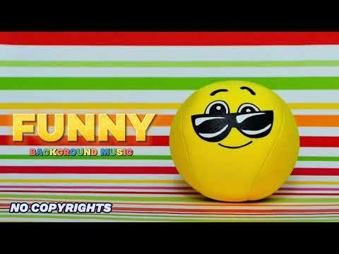 Funny Background Music No Copyrights || Comedy Music || Free Background Music for Videos