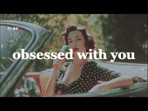 Obsessed with You: Ultimate Pop Love Obsession Playlist 🎶
