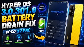 Fix POCO X7 Pro HyperOS 3.0.301.0 Battery Issues