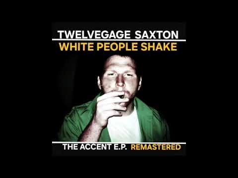 White People Shake (Remastered)