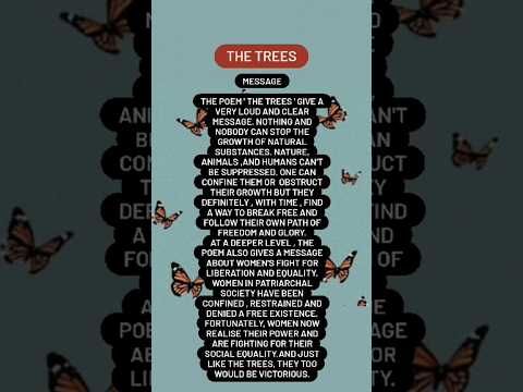 The Trees ,Adrienne Rich, class10 English, message, easy, self written,First Flight