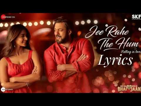 Jee rahe the hum “falling in love with you” ︳salman khan and pooja hegde #new song