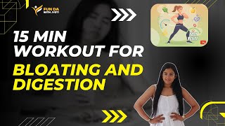 15 Min Workout for Bloating & Better Digestion | Feel Light & Energetic Naturally