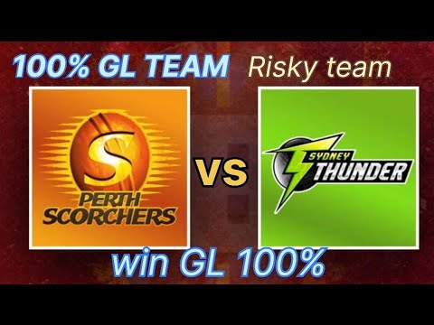 PERTH VS SYDNEY THU | 100% GL TEAM FANTASY CRICKET TEAM || #bblmatch #fantasy #dream11 #mycircle11