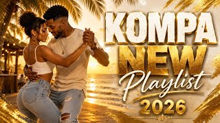 KOMPA NEW Playlist 2026 🌴💛