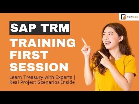 SAP TRM Training 1st Session | End-to-End Treasury Module Overview