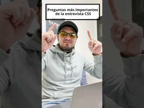 ¡Preguntas más importantes en la entrevista CSS! 🤯