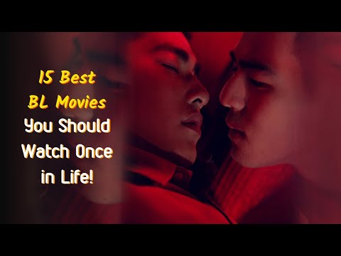 15 Best BL (Boys Love) Movies You Should Watch Once in Life!