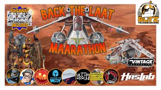 Back the LAAT Maarathon! Hasbro TVC Republic Gunship HasLab Talk, Wish Lists, & MORE with Friends!